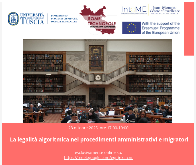 La legalità algoritmica nei procedimenti amministrativi e migratori